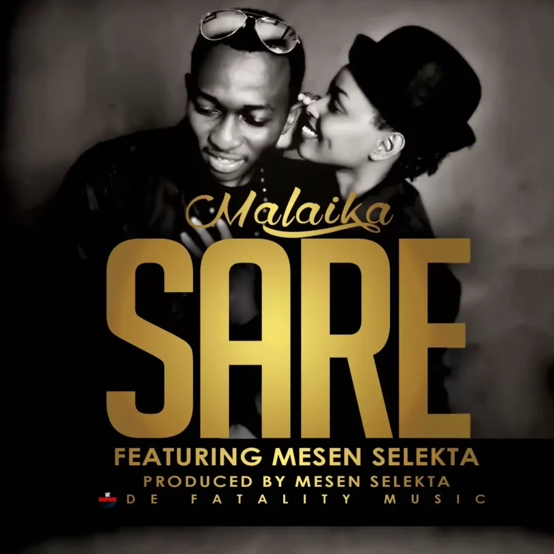 malaika ft mesen selekta sare