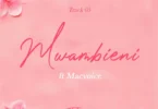 rayvanny ft macvoice mwambieni 1