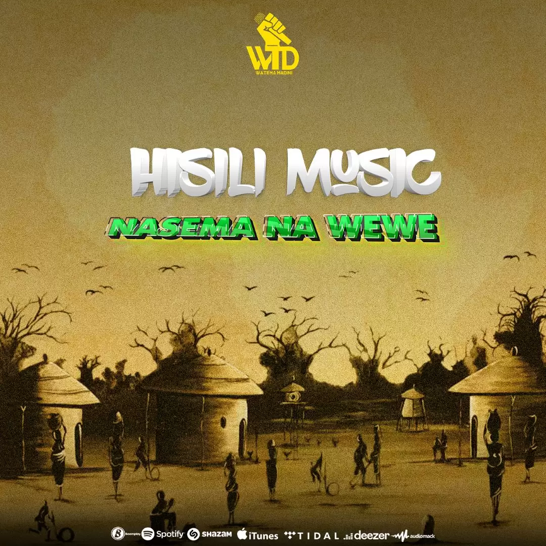 Hisili Music Nasema na Wewe