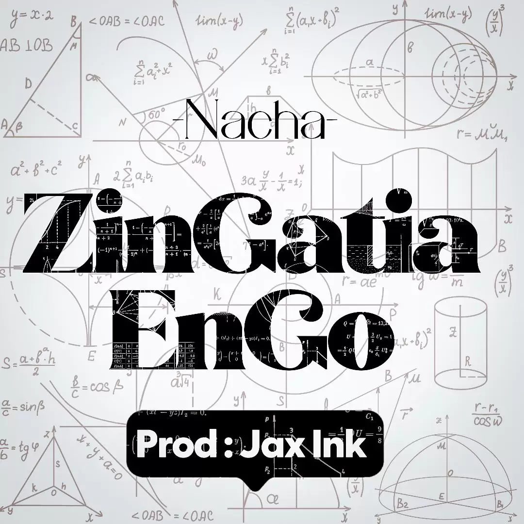 nacha - zingatia engo Nacha Zingatia Engo