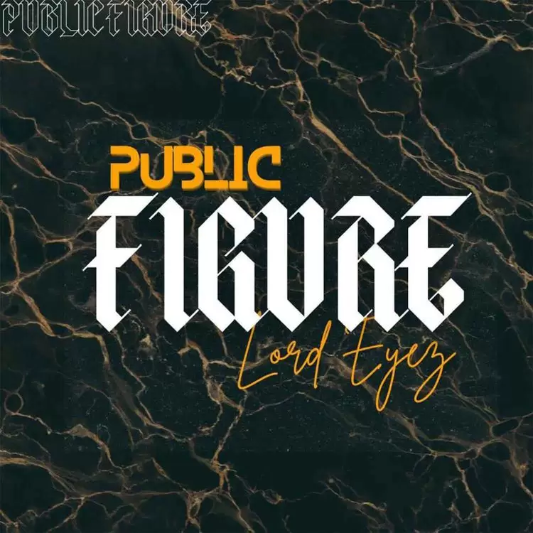 Lord Eyez Public Figure