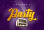 Nedy Music Party