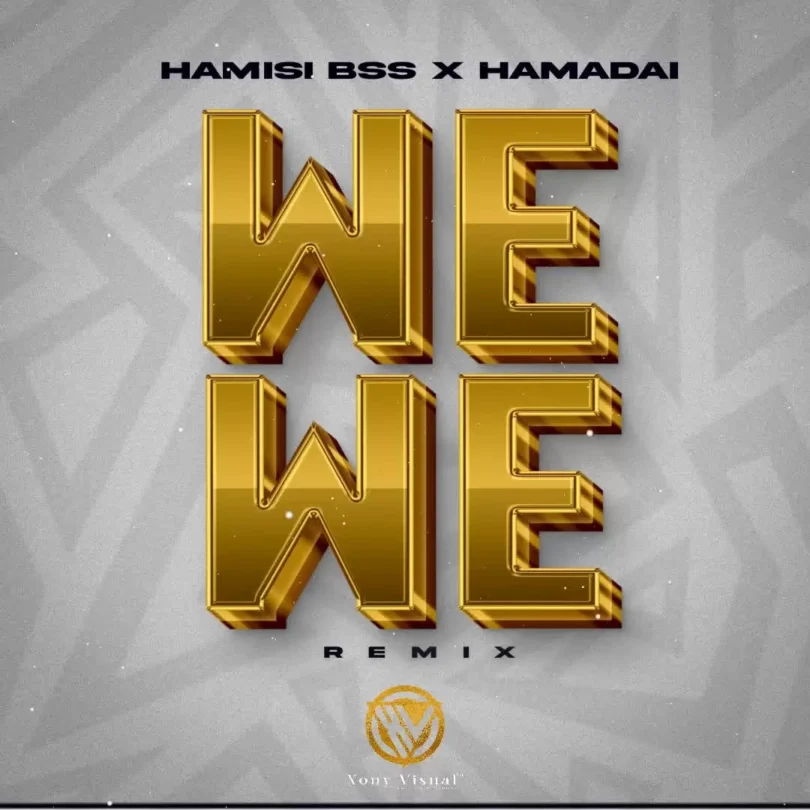 Hamis Bss Wewe remix 1