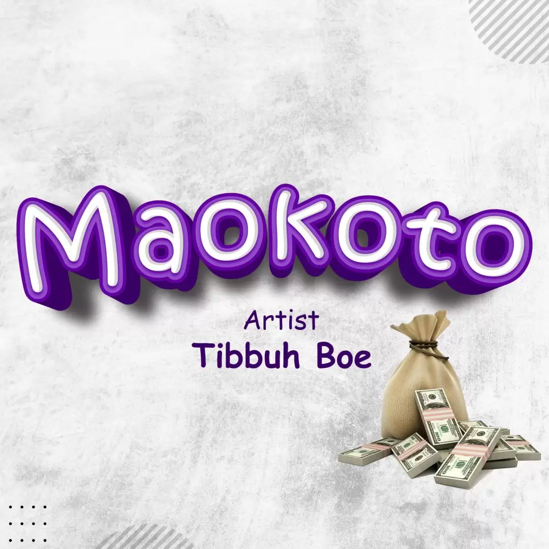 tibbuh boe - maokoto Tibbuh Boe Maokoto