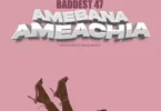 baddest 47 amebana ameachia