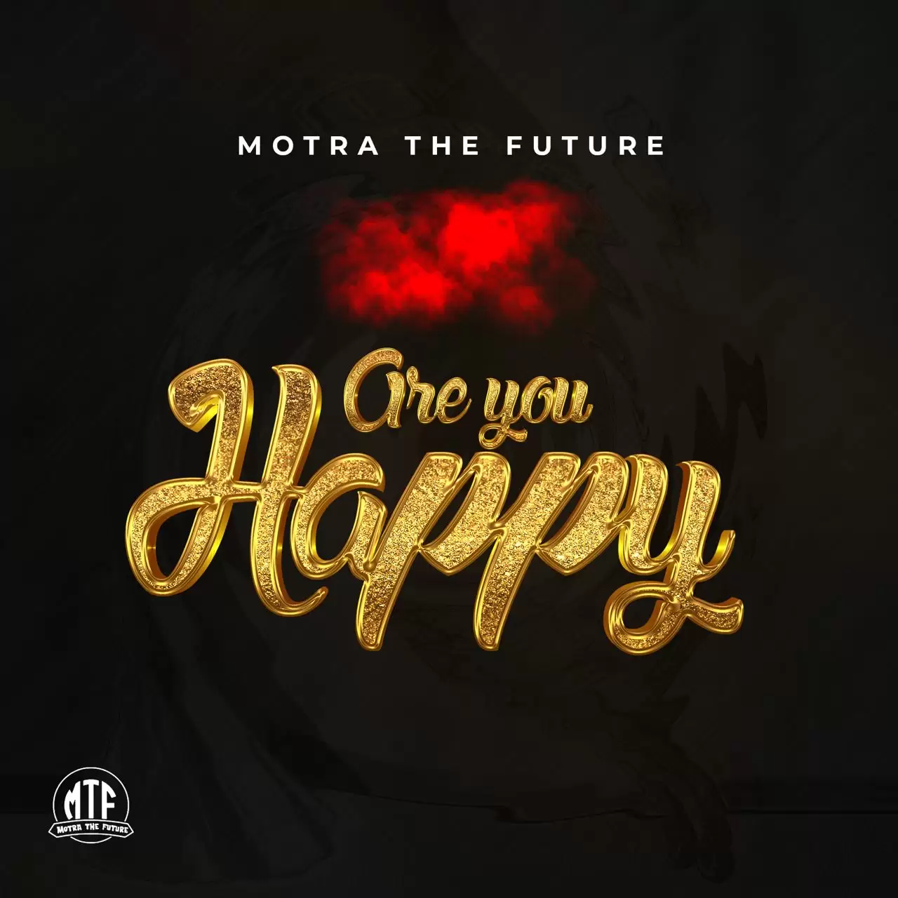 motra the future - are you happy motra the future are you happy