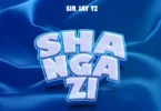 Sir jay Tz Shangazi