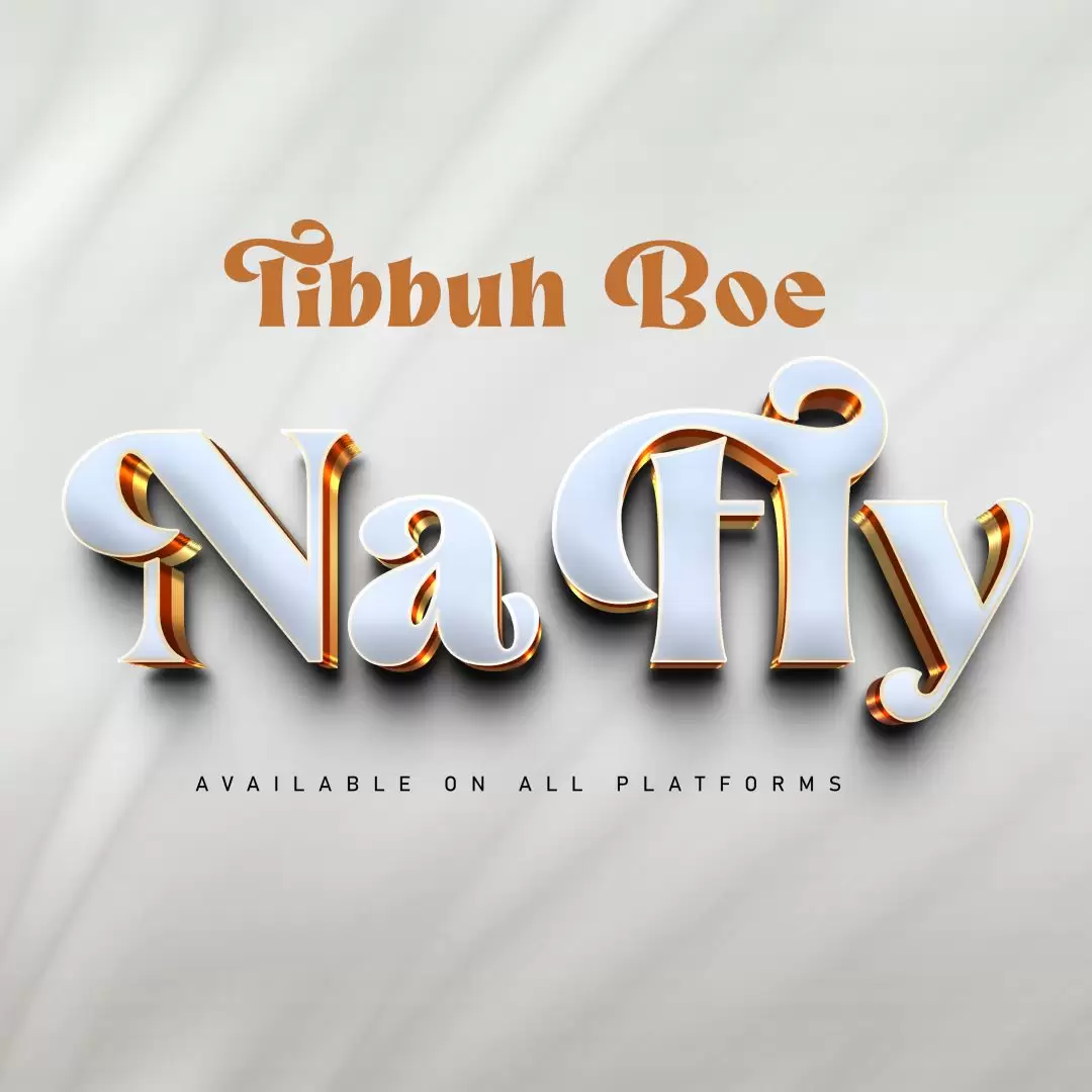 tibbuh boe - na fly Tibbuh Boe Na Fly