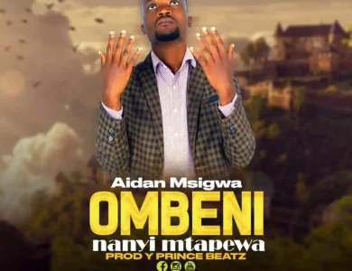 Aidan Msigwa Ombeni Nanyi Mtapewa