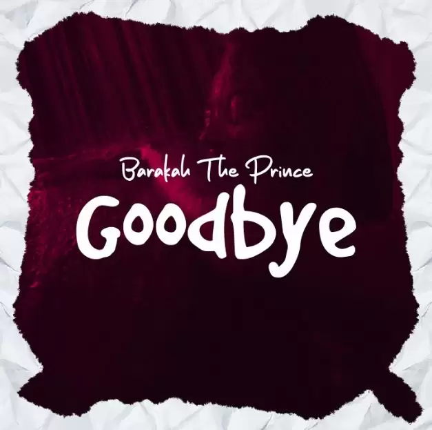 barakah the prince goodbye