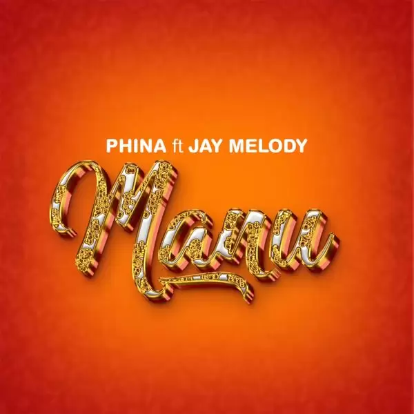 phina ft jay melody 1