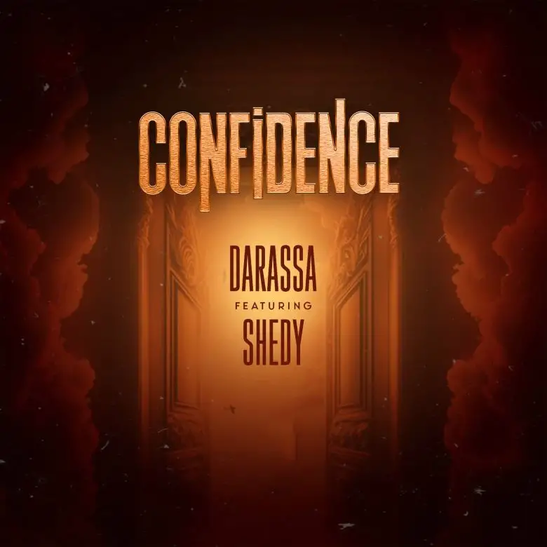 Darassa Ft Shedy Confidence