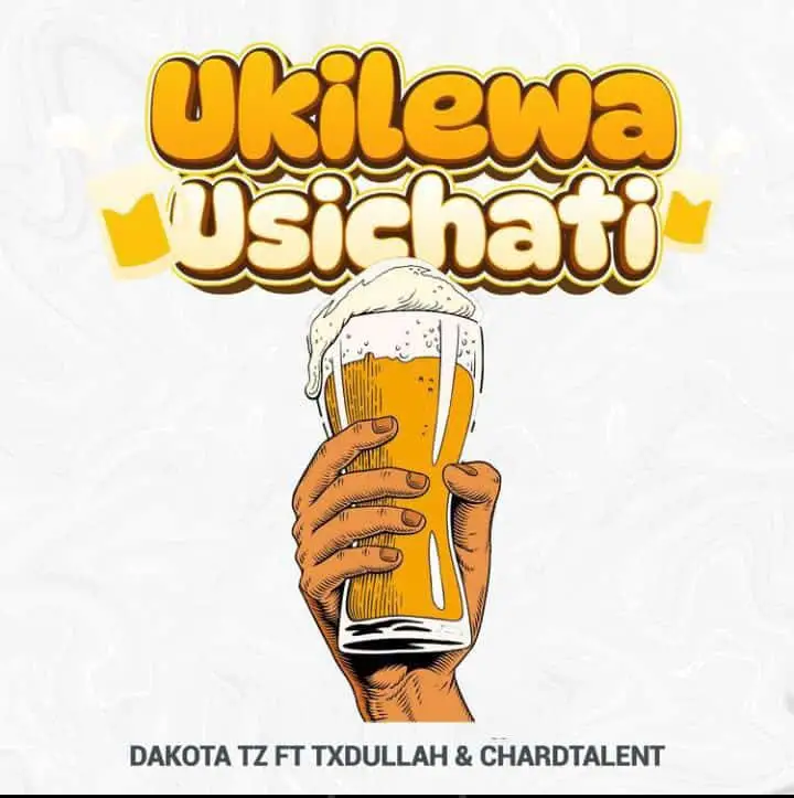 Ukilewa Usichati mp3