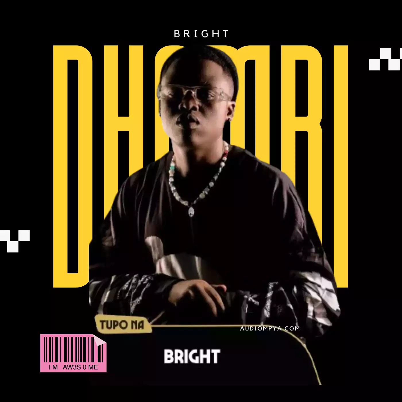 bright - dhambi song bright dhambi