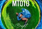 Bright Mtoto