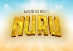 baraka da prince nuru