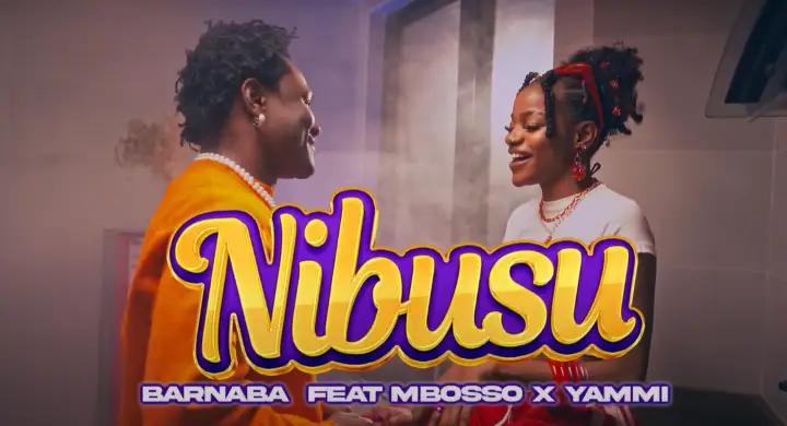 video barnaba ft mbosso yammi nibusu