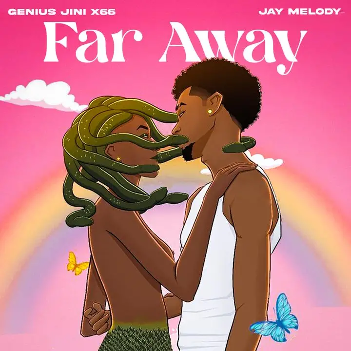 Geniusjini X66 Ft Jay Melody Far Away 1