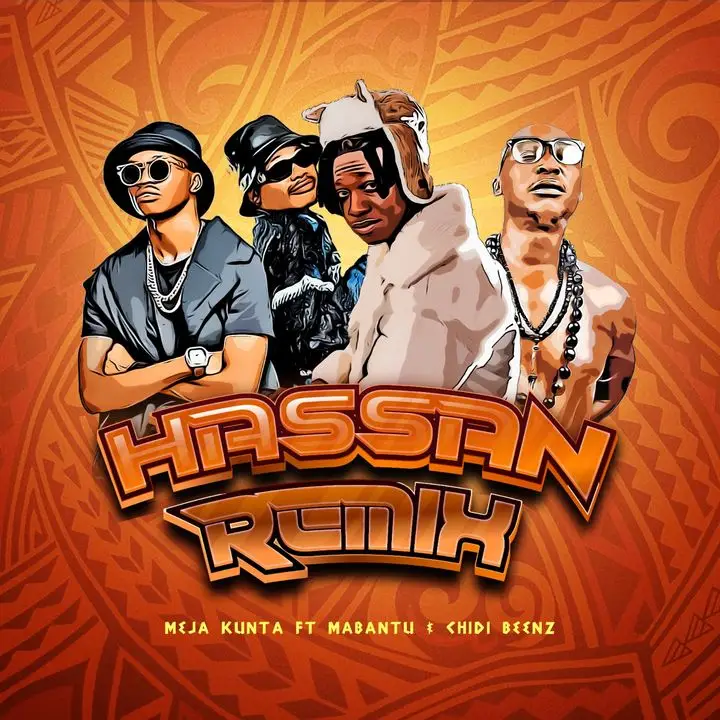 meja kunta ft mabantu chidi beenz hassan remix 1