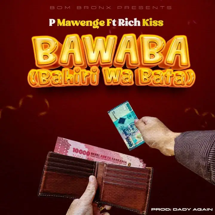 p mawenge ft richkiss bawaba