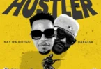 Nay Wa Mitego ft Darassa Hustler