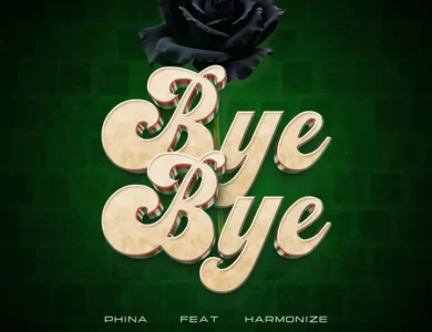 Phina Ft Harmonize Bye Bye