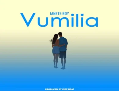 Mnete Boy Vumilia