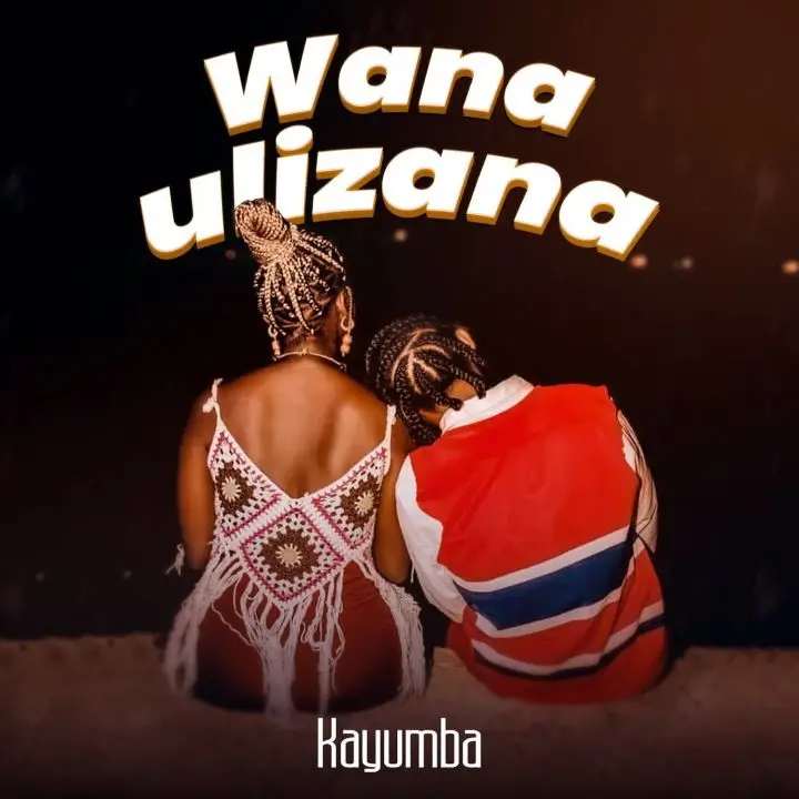 kayumba wanaulizana