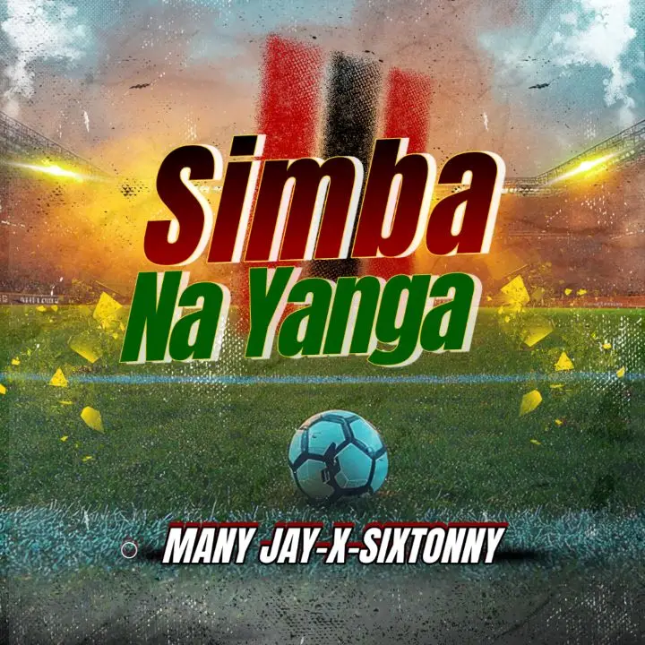 many jay x sixtonny simba na yanga