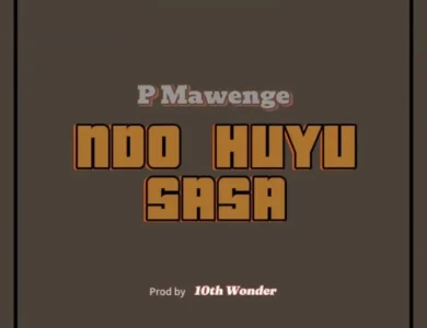 p mawenge ndo huyu sasa