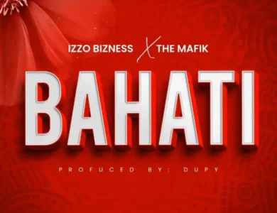 Bahati feat. The Mafik