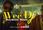 video misso misondo ft mabantu wee dj