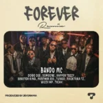 Bando Ft. Dogo Dee FOREVER RMX