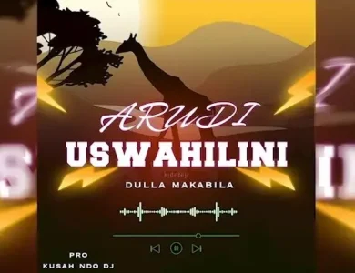 Dulla Makabila – Arudi Uswahilini