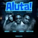 Masauti Ft. Mbosso Aluta Hey Dj Remix