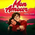 Nasha Travis Mon Amour