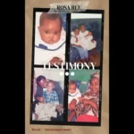 Rosa Ree Testimony