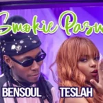 Teslah Ft Bensoul Smokie Pasua