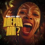 balaa mc amepiga