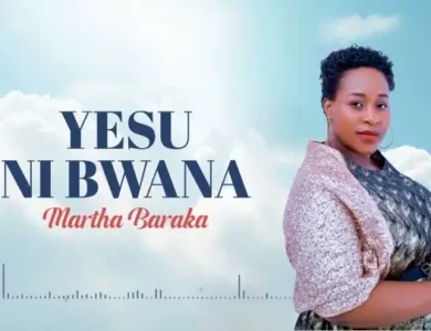 martha baraka yesu ni bwana