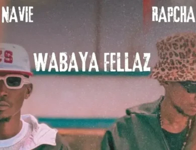navie ft rapcha wabaya fellaz