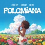 Chriss Eazy FOLOMiANA