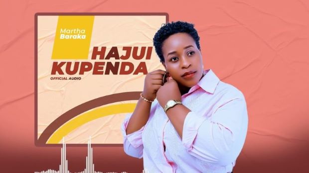 martha baraka - hajui kupenda Martha Baraka Hajui Kupenda