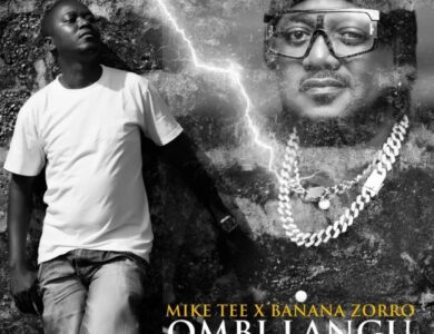 Mike Tee Ft Banana Zorro Ombi Langu