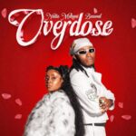 Nadia Mukami Ft Bensoul Overdose