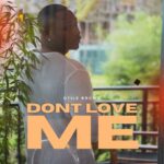Otile Brown Dont Love Me