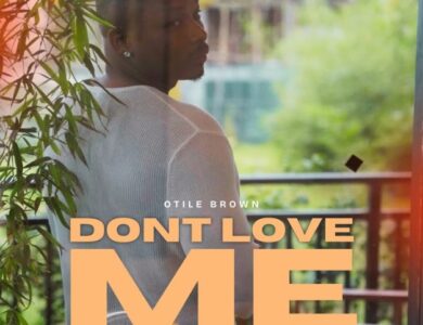 Otile Brown Dont Love Me