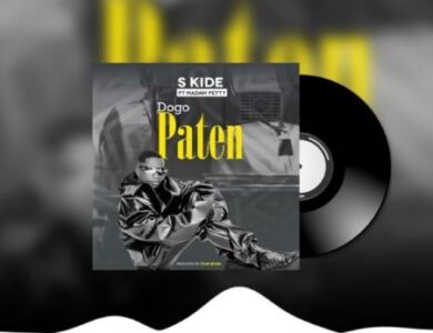 S Kide Ft Madam Fetty Dogo Paten