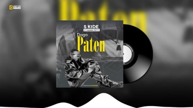 s kide ft madam fetty S Kide Ft Madam Fetty Dogo Paten