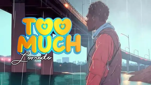 lomodo - too much lomodo too much